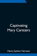 Cover: Captivating Mary Carstairs - Alpha Editions