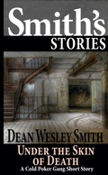 Cover: Under the Skin of Death: A Cold Poker Gang Short Story - WMG Publishing