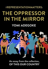 Abbildung von: #RepresentationMatters: The Oppressor in the Mirror - The Borough Press