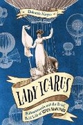 Cover: Lady Icarus: Balloonmania and the Brief, Bold Life of Sophie Blanchard - Random House Inc