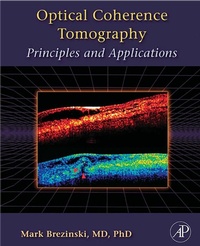 Enlarge image Cover: Optical Coherence Tomography - Academic Press