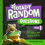 Cover: Totally Random Questions Volume 1 - Random House Children's Books
