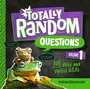 Cover: Totally Random Questions Volume 1 - Random House Books for Young Readers