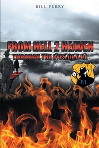 Enlarge image Cover: From Hell 2 Heaven - Christian Faith Publishing, Inc.