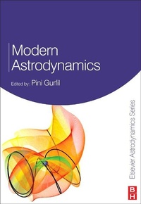 Enlarge image Cover: Modern Astrodynamics: Volume 1 - Butterworth-Heinemann