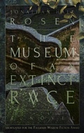 Cover: The Museum of an Extinct Race - Atmosphere Press