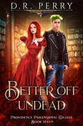 Cover: Better Off Undead - Lmbpn Publishing
