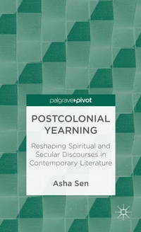 Enlarge image Cover: Postcolonial Yearning - Palgrave Pivot
