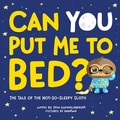 Cover: Can You Put Me to Bed? - Sourcebooks Wonderland
