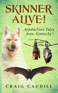 Cover: Skinner Alive! - Craig Caudill