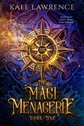 Cover: The Magi Menagerie - The Magi Menagerie