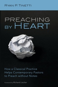 Enlarge image Cover: Preaching by Heart - Wipf and Stock Publishers