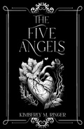 Cover: The Five Angels - Kisy Kane Publishing, LLC