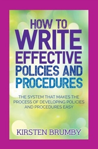 Abbildung von: How to Write Effective Policies and Procedures - Mind Potential Publishing