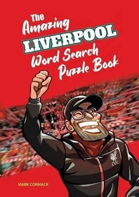 Enlarge image Cover: The Amazing Liverpool Word Search Puzzle Book - Amazing Soccer Books