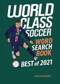 Enlarge image Cover: World Class Soccer Word Search Book Best of 2021 - Amazing Soccer Books