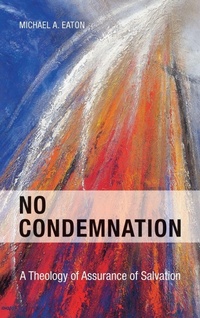 Enlarge image Cover: No Condemnation - Piquant Publishing
