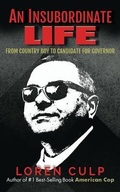 Cover: An Insubordinate Life - O'Leary Publishing