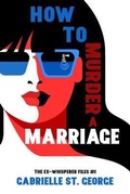 Cover: How to Murder a Marriage - LEVEL BEST BOOKS