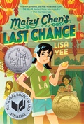 Cover: Maizy Chen's Last Chance - Random House Books for Young Readers