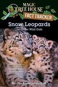 Cover: Snow Leopards and Other Wild Cats - Random House Books for Young Readers