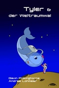 Cover: Tyler & der Weltraumwal - tredition