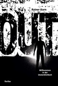 Cover: OUT - Willkommen in der Unsterblichkeit - tredition