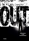 Cover: OUT - Willkommen in der Unsterblichkeit - tredition