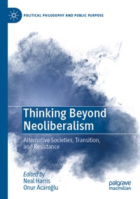 Enlarge image Cover: Thinking Beyond Neoliberalism - Palgrave Macmillan