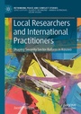 Cover: Local Researchers and International Practitioners - Palgrave Macmillan