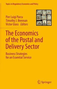 Enlarge image Cover: The Economics of the Postal and Delivery Sector - Springer