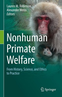 Enlarge image Cover: Nonhuman Primate Welfare - Springer