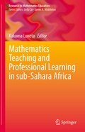 Cover: Mathematics Teaching and Professional Learning in sub-Sahara Africa - Springer