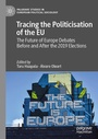 Cover: Tracing the Politicisation of the EU - Palgrave Macmillan