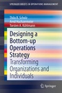 Cover: Designing a Bottom-up Operations Strategy - Springer