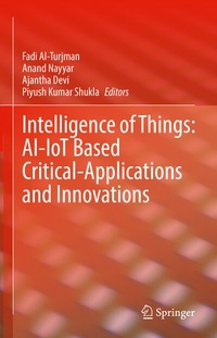Enlarge image Cover: Intelligence of Things: AI-IoT Based Critical-Applications and Innovations - Springer