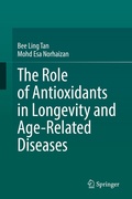 Bild: The Role of Antioxidants in Longevity and Age-Related Diseases - Springer