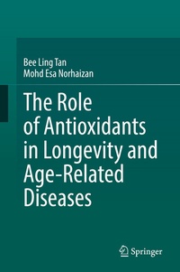 Abbildung von: The Role of Antioxidants in Longevity and Age-Related Diseases - Springer
