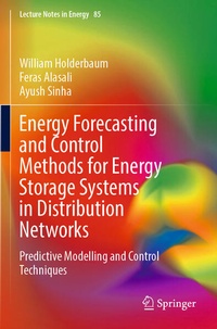 Enlarge image Cover: Energy Forecasting and Control Methods for Energy Storage Systems in Distribution Networks - Springer
