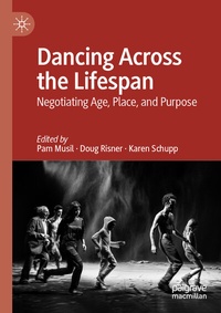 Abbildung von: Dancing Across the Lifespan - Palgrave Macmillan