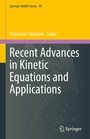 Cover: Recent Advances in Kinetic Equations and Applications - Springer