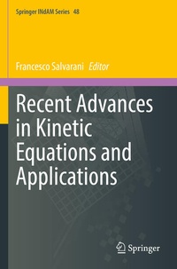 Enlarge image Cover: Recent Advances in Kinetic Equations and Applications - Springer