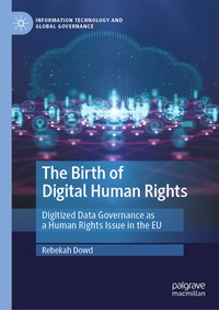 Abbildung von: The Birth of Digital Human Rights - Palgrave Macmillan