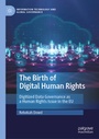 Cover: The Birth of Digital Human Rights - Palgrave Macmillan