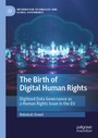 Cover: The Birth of Digital Human Rights - Palgrave Macmillan