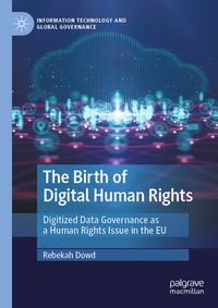 Abbildung von: The Birth of Digital Human Rights - Palgrave Macmillan