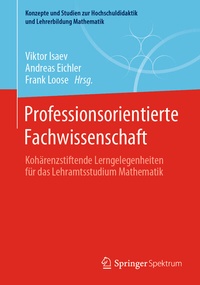 Abbildung von: Professionsorientierte Fachwissenschaft - Springer Spektrum