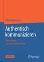 Cover: Authentisch kommunizieren - Springer