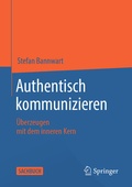 Cover: Authentisch kommunizieren - Springer