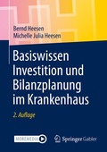 Cover: Basiswissen Investition und Bilanzplanung im Krankenhaus - Springer Gabler
